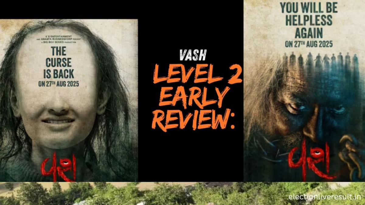 Vash Level 2 Review Early Reactions Story Cast Box Office Hindi Gujarati